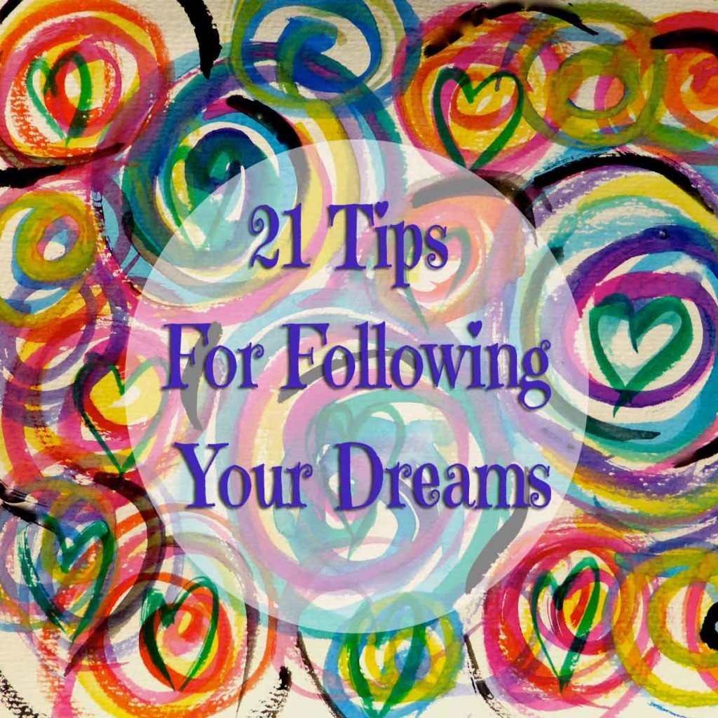 21-tips-for-Following-your-dreams