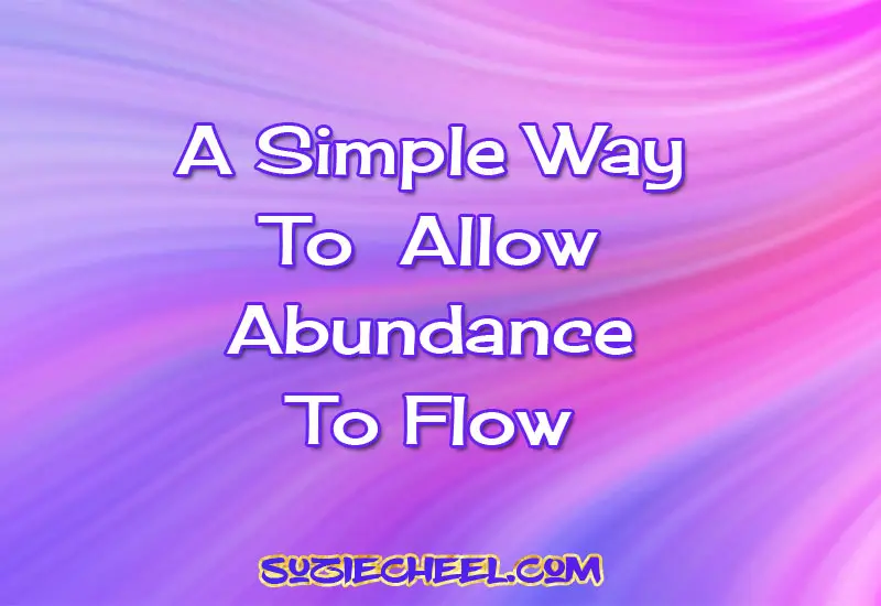 a-simplw-way-to-allow-abundance