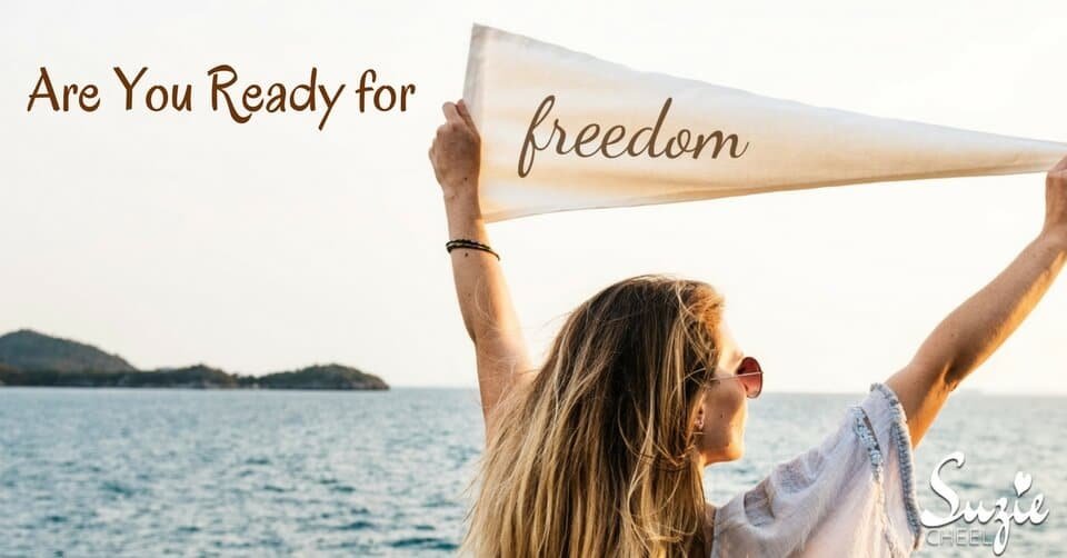 ARE YOU READY FOR FREEDOM?